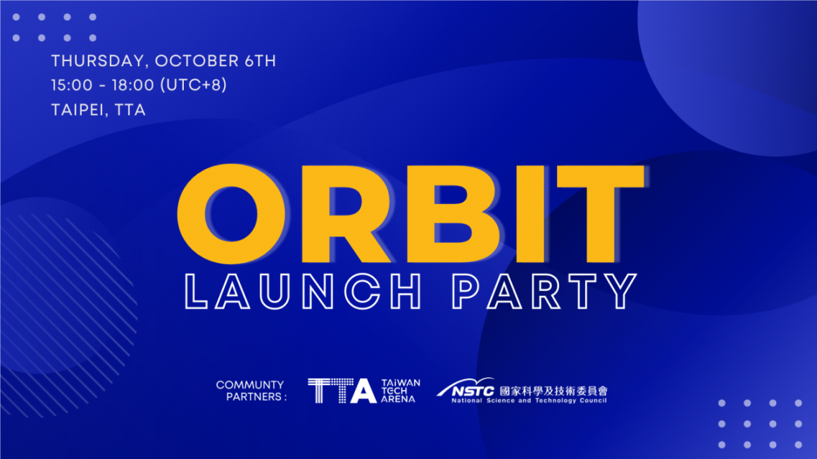 Orbit Taiwan Launch Party Orbit Taiwan Launch Party